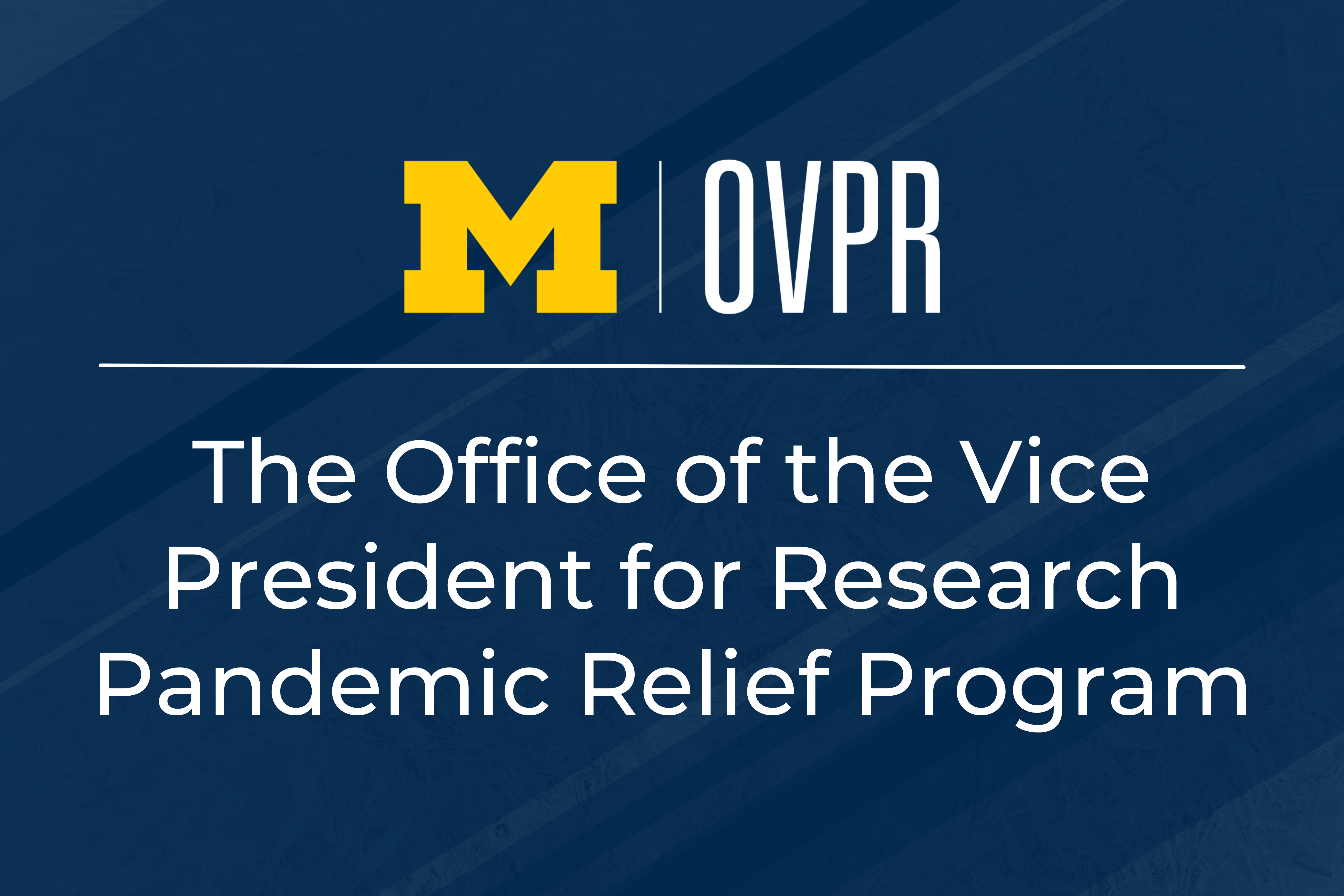 OVPR Pandemic Relief Program