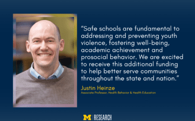 U-M receives $7.9M to support school safety research