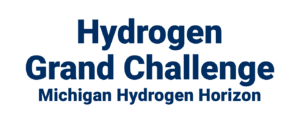 Hydrogen Grand Challenge Michigan Hydrogen Horizon