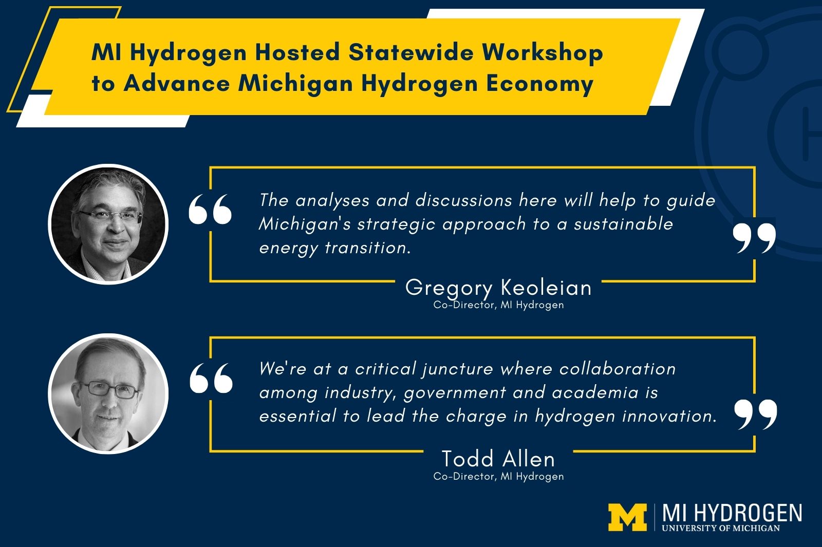 MI Hydrogen Hosted Statewide Workshop to Advance Michigan Hydrogen Economy with quotes from the co-directors