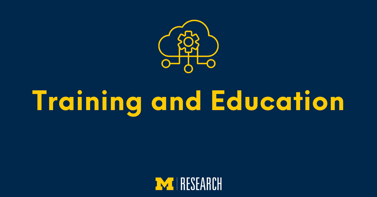 text: Training and Education, University of Michigan Research logo