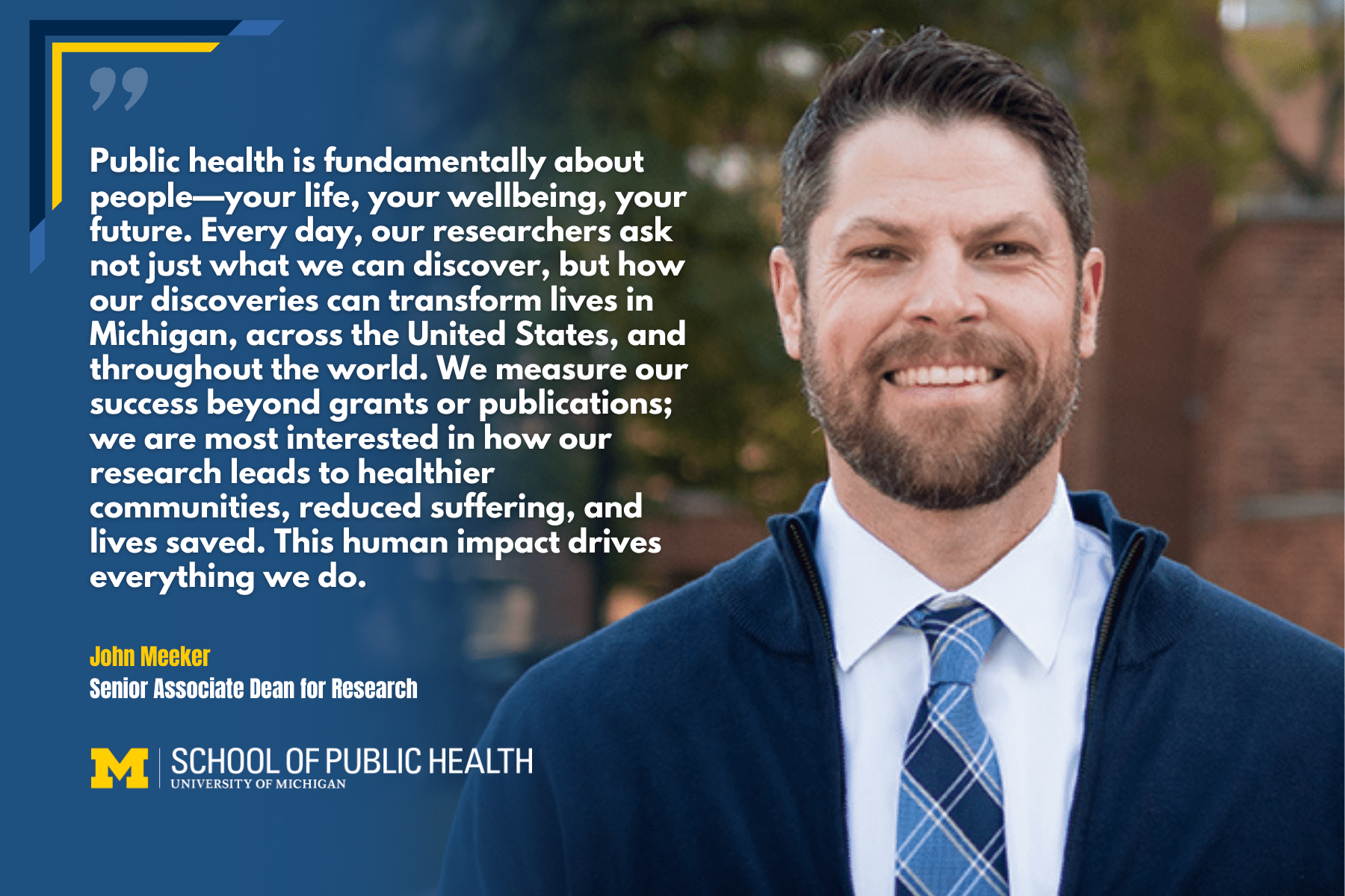 Photo of John Meeker, Senior Associate Dean of Research, School of Public Health Photo of John Meeker, Senior Associate Dean of Research, School of Public Health