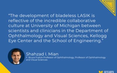 LASIK Pioneers Discovered Visionary Insight at the University of Michigan